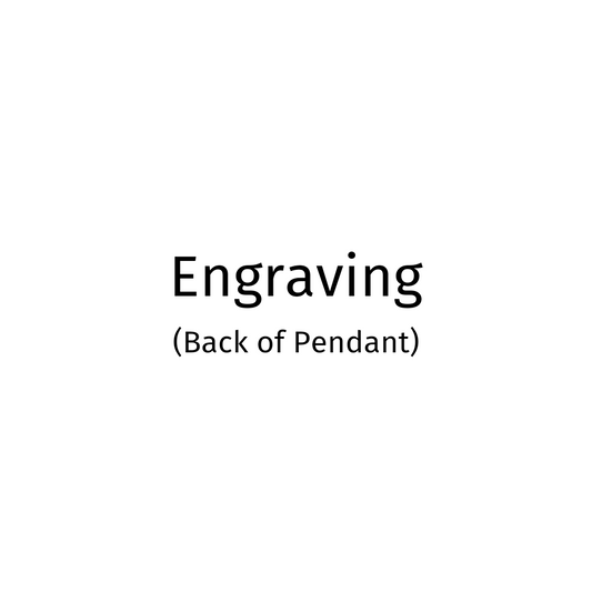 Engraving (Back of Pendant)